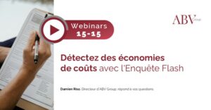 Détectez des économies de coûts avec l'Enquête Flash à mener en interne